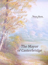 The Mayor of Casterbridge