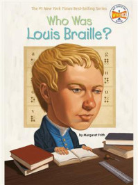 Who Was Louis Braille？