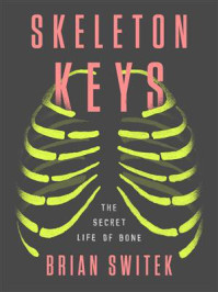 Skeleton Keys