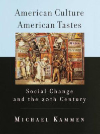 American Culture, American Tastes