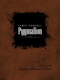 Pygmalion
