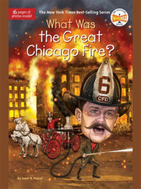 What Was the Great Chicago Fire?