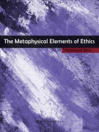 The Metaphysical Elements of Ethics