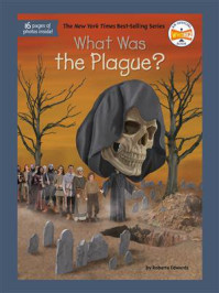 What Was the Plague？