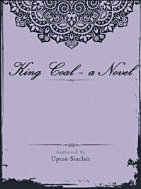 King Coal – a Novel