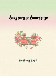 Comedies of Courtship