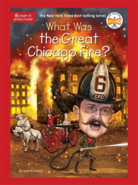 What Was the Great Chicago Fire?