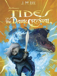 Tides of the Dark Crystal #3