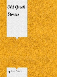 Old Greek Stories