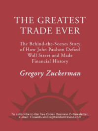 The Greatest Trade Ever