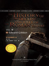 罗马帝国衰亡史 第三卷 （英文原版）