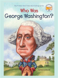 Who Was George Washington？