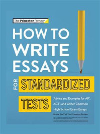 How to Write Essays for Standardized Tests