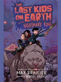 The Last Kids on Earth and the Nightmare King