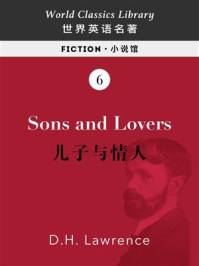 Sons and Lovers：儿子与情人（英文版)