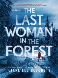 The Last Woman in the Forest