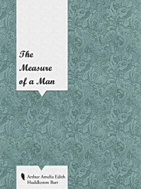 The Measure of a Man
