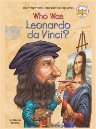 Who Was Leonardo da Vinci？
