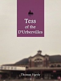 Tess of the dUrbervilles