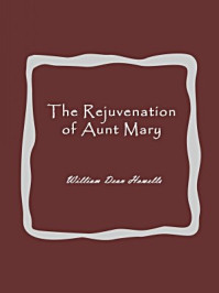 The Rejuvenation of Aunt Mary