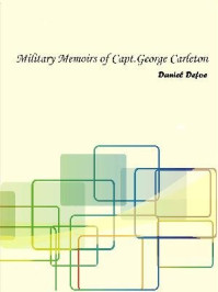 Military Memoirs of Capt. George Carleton