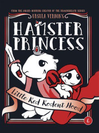 Hamster Princess： Little Red Rodent Hood