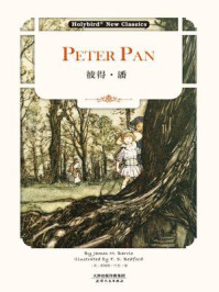 彼得·潘:Peter Pan(英文版)