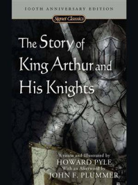 The Story of King Arthur and His Knights