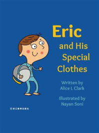 Eric and His Special Clothes  Eric和他特别的衣服