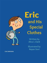 Eric and His Special Clothes Eric和他特别的衣服