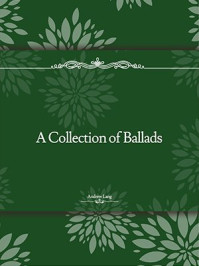 A Collection of Ballads