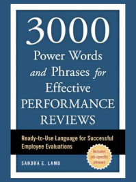 3000 Power Words and Phrases for Effective Performance Reviews