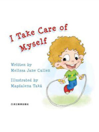 I Take Care of Myself 我照顾我自己
