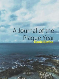 A Journal of the Plague Year 