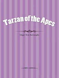 Tarzan of the Apes
