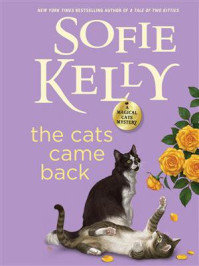 The Cats Came Back
