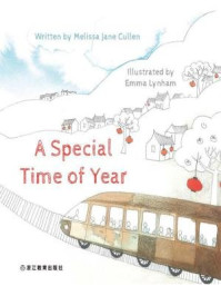 A Special Time of Year 一年中特别的日子