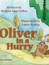 Oliver in a Hurry 匆匆忙忙的Oliver