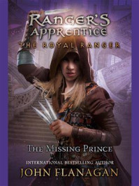 The Royal Ranger： The Missing Prince