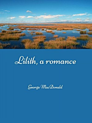 Lilith, a romance