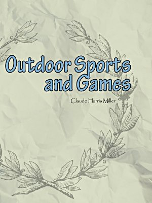 Outdoor Sports and Games