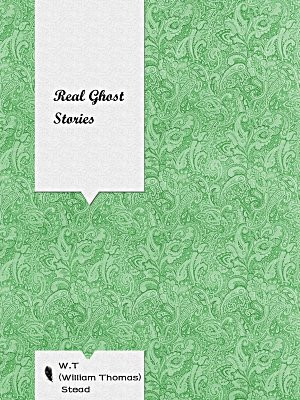 Real Ghost Stories