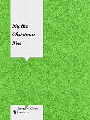 By the Christmas Fire