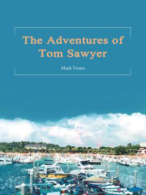 The Adventures of Tom Sawyer