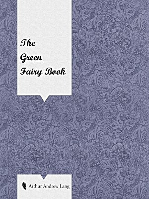 The Green Fairy Book