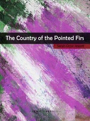 The Country of the Pointed Firs