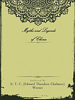 Myths and Legends of China