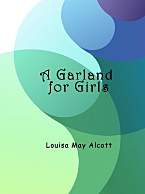 A Garland for Girls