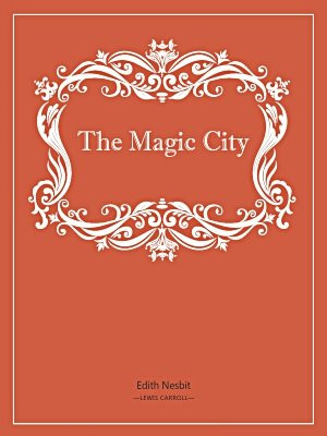 The Magic City