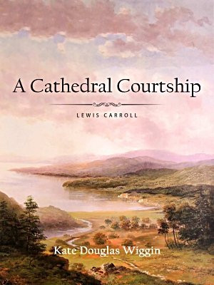 A Cathedral Courtship